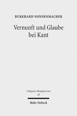 Vernunft und Glaube bei Kant