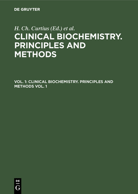 Clinical biochemistry. Principles and methods. Vol. 1 - 
