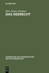 Das Seerecht - Hans J&uuml;rgen Abraham