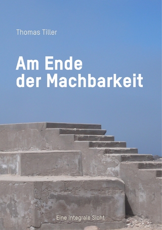Am Ende der Machbarkeit