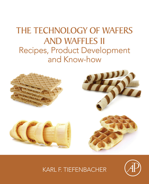 Technology of Wafers and Waffles II -  Karl F. Tiefenbacher