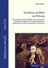 Der K&ouml;rper als Mittel zur Erl&ouml;sung - Stefan Herse