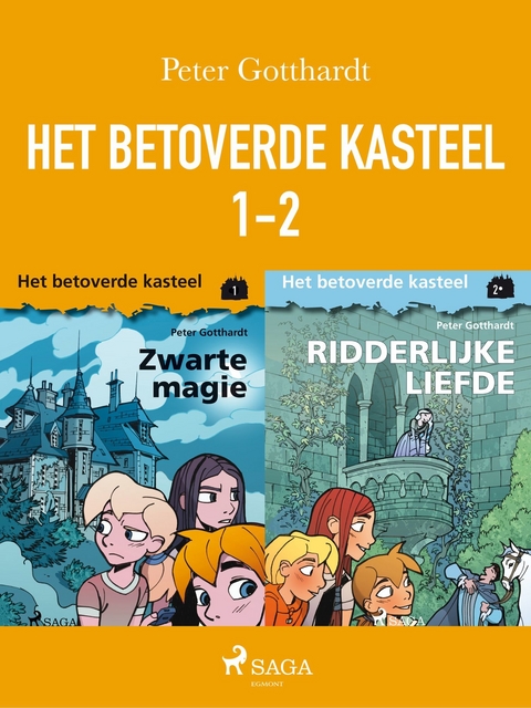 Het betoverde kasteel 1-2 -  Peter Gotthardt