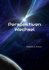 Perspektiven Wechsel - Nabala G. Kraus
