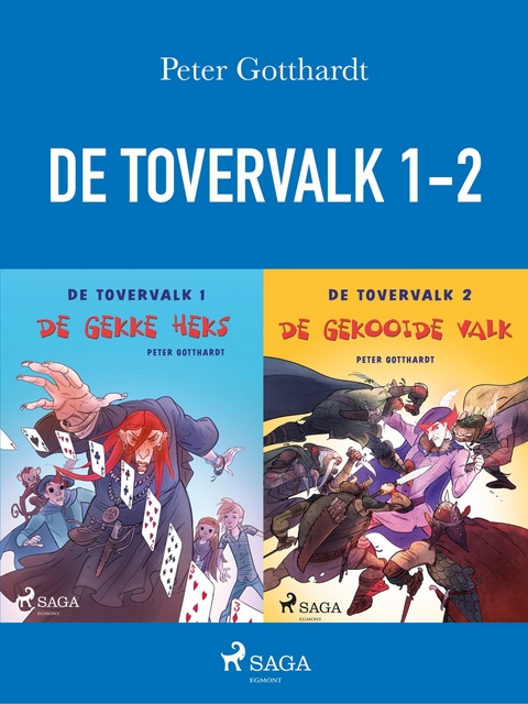 De tovervalk 1-2 -  Peter Gotthardt