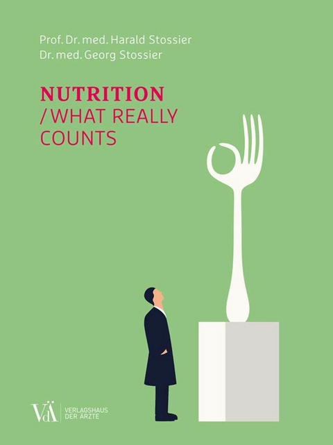Nutrition - Harald Stossier, Georg Stossier