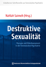 Destruktive Sexualit&auml;t - 
