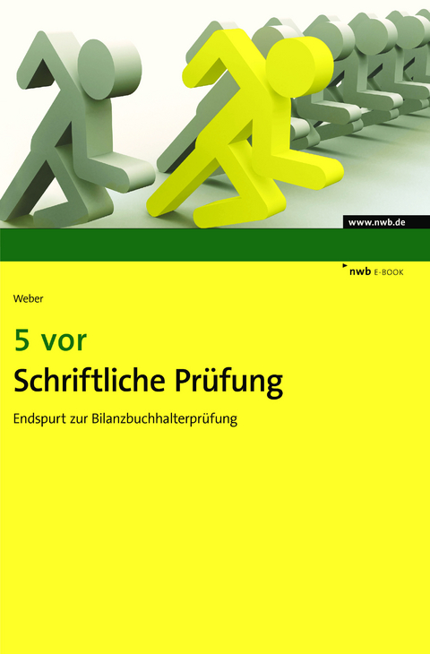 5 vor Schriftliche Pr&uuml;fung - Martin Weber