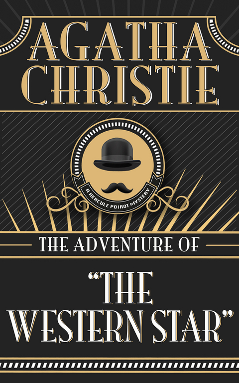 The Adventure of The Western Star - Agatha Christie