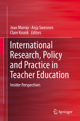 International Research, Policy and Practice in Teacher Education - 