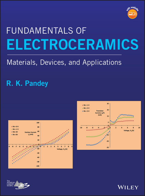 Fundamentals of Electroceramics - R. K. Pandey