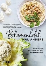 Blumenkohl mal anders -  Guillaume Marinette