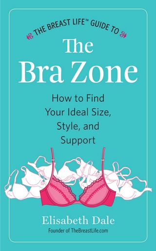 The Breast Life™ Guide to The Bra Zone