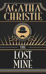 The Lost Mine - Agatha Christie