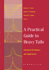 A Practical Guide to Heavy Tails - Adler, Robert; Feldman, Raya; Taqqu, Murad