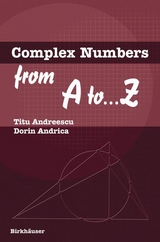 Complex Numbers from A to ...Z - Titu Andreescu, Dorin Andrica