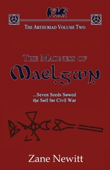 The Arthuriad Volume Two - Zane Newitt