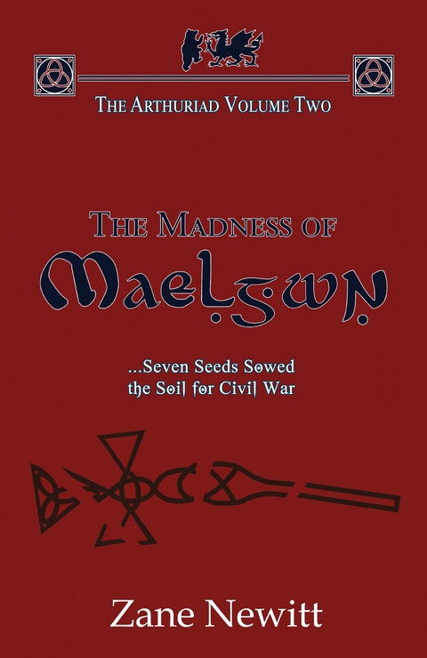 The Arthuriad Volume Two - Zane Newitt