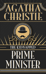 The Kidnapped Prime Minister - Agatha Christie