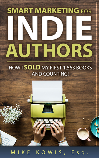 Smart Marketing for Indie Authors