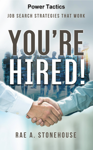 You're Hired! Power Tactics