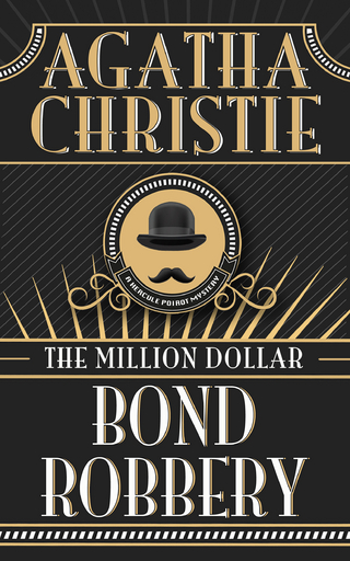 The Million Dollar Bond Robbery