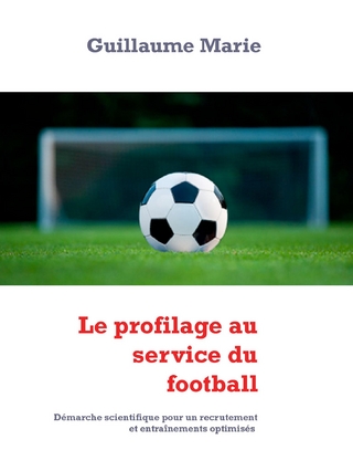 Le profilage au service du football