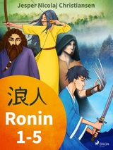 Ronin 1-5 -  Jesper Nicolaj Christiansen