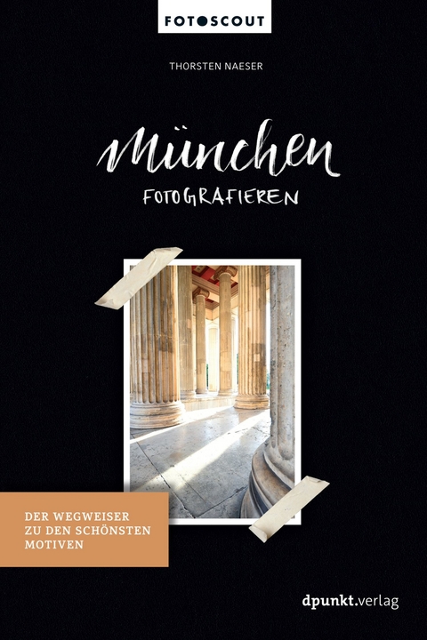M&uuml;nchen fotografieren - Thorsten Naeser