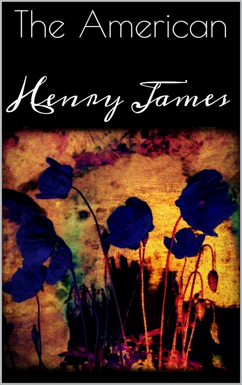 The American - Henry James