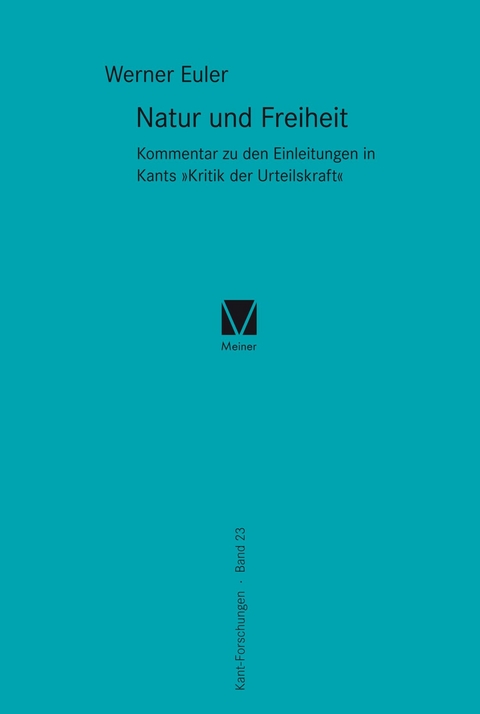 Natur und Freiheit - Werner Euler