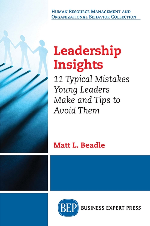 Leadership Insights - Matt L. Beadle