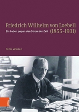Friedrich Wilhelm von Loebell (1855-1931) -  Peter Winzen