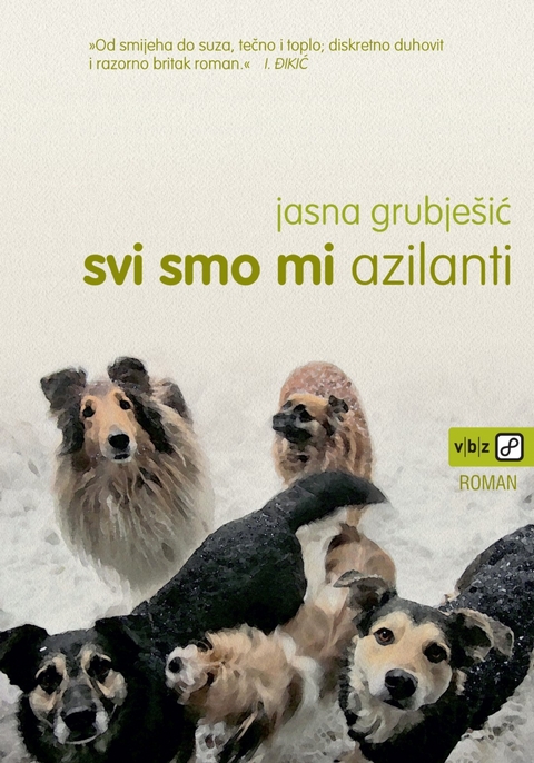Svi smo mi azilanti -  Jasna Grubjesic