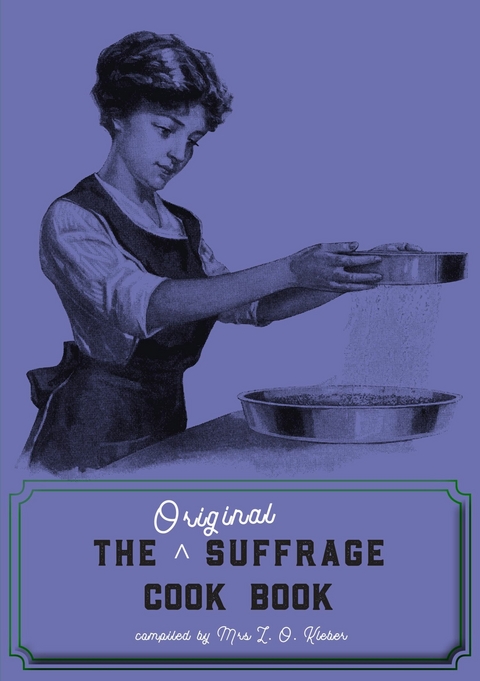 Original Suffrage Cookbook -  L.O. Kleber