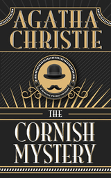 The Cornish Mystery - Agatha Christie