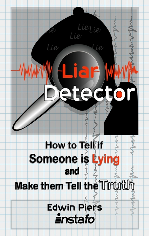 Liar Detector -  Instafo,  Edwin Piers