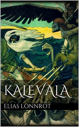 Kalevala - Elias L&ouml;nnrot