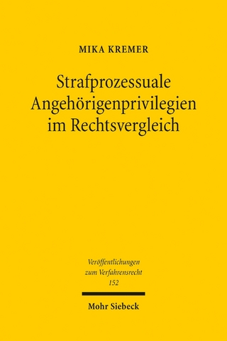 Strafprozessuale Angehörigenprivilegien im Rechtsvergleich