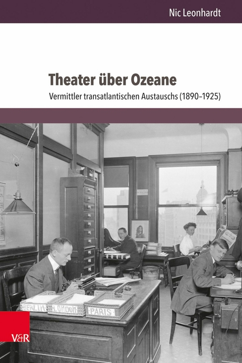 Theater &uuml;ber Ozeane -  Nic Leonhardt