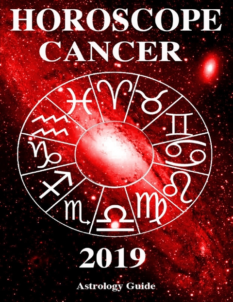 Horoscope 2019 - Cancer -  Astrology Guide