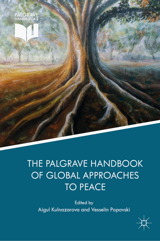 The Palgrave Handbook of Global Approaches to Peace