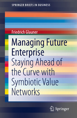 Managing Future Enterprise - Friedrich Glauner