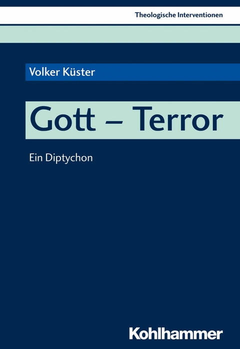 Gott - Terror - Volker K&uuml;ster