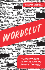 Wordslut - Amanda Montell