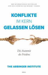 Konflikte im Kern gelassen l&ouml;sen - 