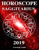 Horoscope 2019 - Saggitarius -  Astrology Guide
