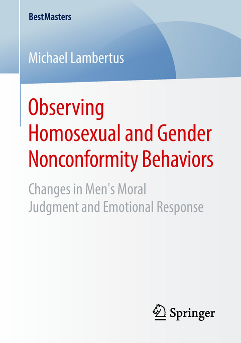 Observing Homosexual and Gender Nonconformity Behaviors - Michael Lambertus