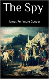 The Spy - James Fenimore Cooper