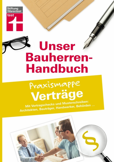Bauherren-Praxismappe Vertr&auml;ge -  Anne Werthsch&uuml;tzky,  J&ouml;rg Stroisch